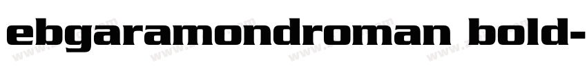 ebgaramondroman bold字体转换